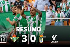 Betis mais perto da Champions League e Oviedo da LaLiga (resumo)